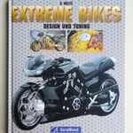 Extreme Bikes - Design und tuning fotó