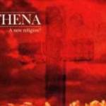 ATHENA - A NEW RELIGION? (1998) RISING SUN PROD. fotó