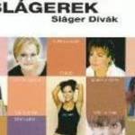 SLÁGER SLÁGEREK - SLÁGER DÍVÁK (2005) BONTATLAN!!! fotó
