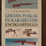 A. E. Hartink - Golyós Puskák és Karabélyok Enciklopédiája fotó
