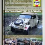 Volkswagen Kübelwagen / Schwimmwagen Enthusiasts' Manual (Type 82, Type 128/16) II. világháború fotó