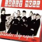 Keresem megvételre a képen látható Dolly Roll CD-t!!!!! fotó