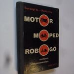 1962. Surányi - Rózsa: Motor, moped, robogó - motoros vizsgaismeretek (*43) fotó