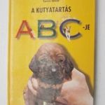 Veress István - A kutyatartás ABC-je - kutya, eb, nevelés, betegség... -M199 fotó