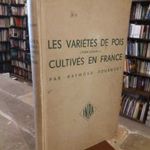 Les Variétés De Pois Cultivés En France (Franciaországban termesztett borsófajták) RITKA!! BORSÓ fotó