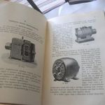 Mezey Bertalan - Elektromótorok szerkezete, működése, kapcsolása és kezelése (1910) - elektronika fotó