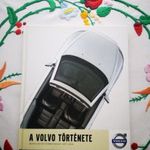 A Volvo története. Modellek és formatervek 1927-2006 fotó