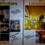 Lakáskultúra Magazin hét példánya a nyolcvanas évekből megvásárolható. fotó