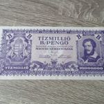 TÍZMILLIÓ B.-PENGŐ - 1946 - HAJTATLAN - AUNC fotó