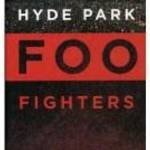 FOO FIGHTERS - HYDE PARK (2006) DVD fotó