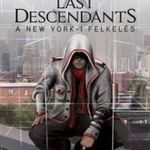 Assassin's Creed: Last Descendants - A New York-i fotó