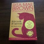Rita Mae Brown - Bárcsak itt lennél (Mrs. Murphy 1.) fotó