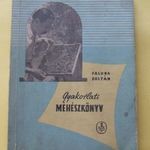 Faluba Zoltán : Gyakorlati méhészkönyv 1959 23043011 fotó