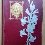 Bródy Sándor: Az ezüst kecske Pallas, 1898 szecessziós luxuskiadású könyv Vaszary Csók Feszty Lotz fotó