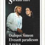 Sarkadi Imre: Oszlopos Simeon / Elveszett paradicsom / A gyáva fotó