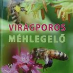 könyv, Sebestyén József: Virágporos méhlegelő fotó