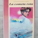 La cometa rota (Spanish Edition): Paula Fox - spanyol -T44a fotó