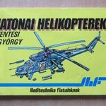 Szentesi György: Katonai helikopterek (Haditechnika fiataloknak) fotó