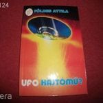 Földes Attila: Ufo- hajtómű? c. könyve ELADÓ! 1992.kiadás fotó