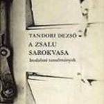Tandori Dezső: A zsalu sarokvasa / Irodalmi tanulmányok fotó