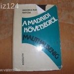 Andorka Rudolf: A Madridi követségtől Mauthausenig c. könyv ELADÓ! 1978. fotó