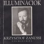 Illuminációk Krzysztof Zanussi filmjeiről (dedikált) fotó