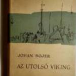 Az Utolsó Viking (Johan Bojer) 1957 (11kép+tartalom) fotó