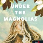 T. I. Lowe - Under the Magnolias - Magnóliák alatt fotó