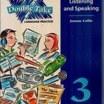 Double Take 3 - Listening and Speaking - retró tankönyv 1997. fotó
