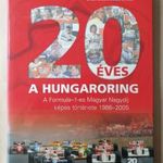 20 éves a Hungaroring - Forma 1 - Autóverseny, versenyautók - Simon István Érsek Zsolt -T20ó fotó