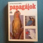 dr. Romhányi Attila Papagájok - jó állapotú antikvár könyv /UP-JF1/ fotó