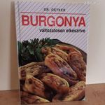 Dr. Oetker : Burgonya változatosan elkészítve - ÚJ KÖNYV, akár ajándéknak fotó