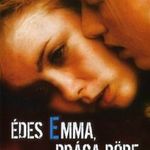 Édes Emma drága Böbe - DVD Bontatlan, magyar film, Börcsök Enikő , Andorai Péter fotó