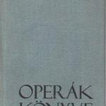 Balassa Imre, Gál György Sándor: Operák könyve (#FK) fotó