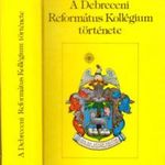 A Debreceni Református Kollégium története (*43) fotó