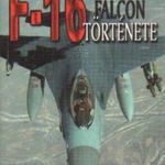 Az F-16 Fighting Falcon története fotó