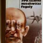 A 290.számú Auschwitzi Fogoly (Wieslaw Kielar) 1981 (8kép+tartalom) fotó