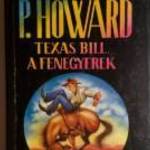 Texas Bill, a Fenegyerek (Rejtő Jenő) 1994 (8kép+tartalom) fotó