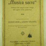 "Musica sacra". Férfikarra írott magyar és latin szövegű kath. egyházi énekek ZEMAN LUSPAY fotó