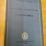 Dr. Gruber József, ifj. Szentmártony Tibor: Gázdinamika. Egyetemi tankönyv fotó