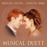 BERECZKI ZOLTÁN ÉS SZINETÁR DÓRA - Musical Duett CD fotó