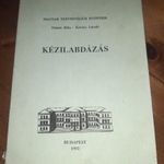 Fekete Béla- Kovács László Kézilabdázás Testnevelési Egyetem 1992 KÉZILABDA fotó