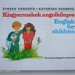 Stefan Urbánek-Katarína Szabová - Kisgyermekek angolkönyve - English for children -M91 fotó