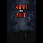 Survive Into Night (PC - Steam elektronikus játék licensz) fotó