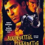 Alkonyattól pirkadatig - DVD Amerikai thriller, George Clooney , Quentin Tarantino fotó