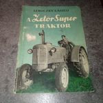 Lehoczky László A Zetor Super Traktor fotó