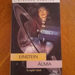 Stephen Hawking Einstein álma / fizika, csillagászat, tudományos fotó