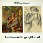 William Gaunt Festészetről grafikákról / könyv Corvina Kiadó fotó