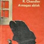 Raymond Chandler A magas ablak / könyv fotó