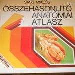 Egyetemi Tankönyv - Sass Miklós: Összehasonlító Anatómiai Atlasz (1989, Universitas) fotó